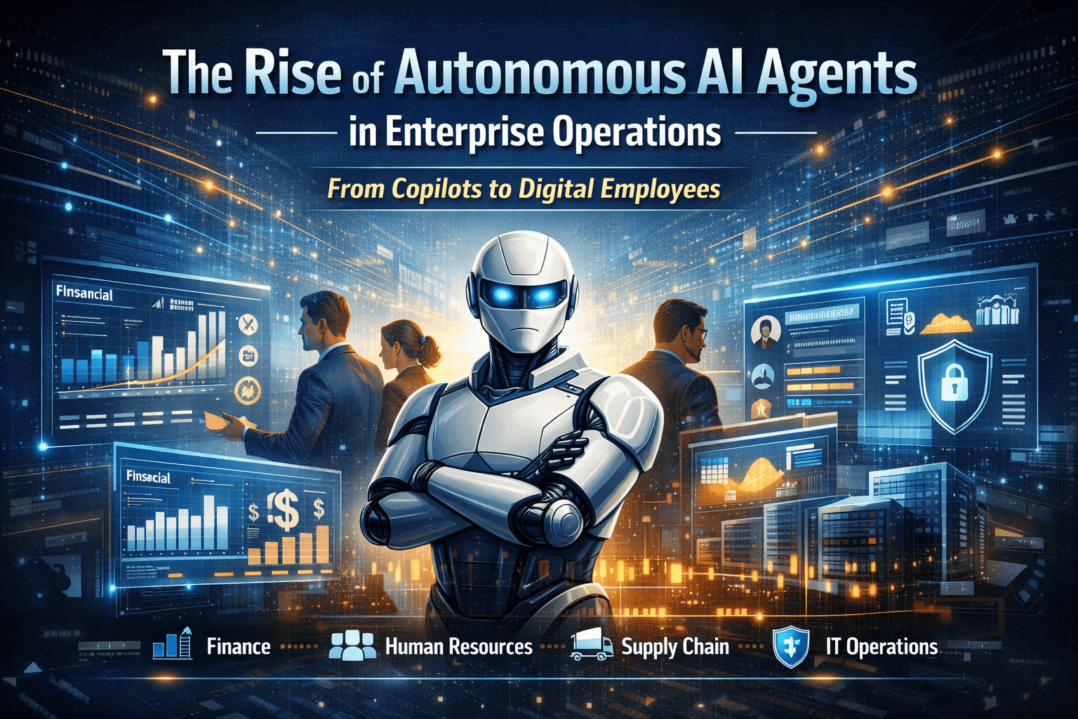Autonomous AI Agents transforming enterprise operations from finance to supply chain